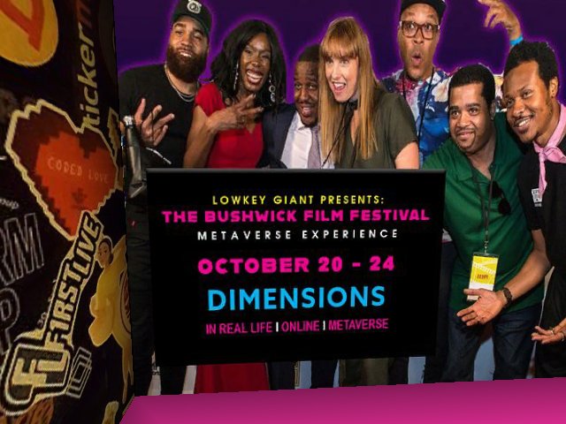 DAY 2 of LOWKEY GIANTS BUSHWICK FILM FESTIVAL METAVERSE EXPERIENCE!