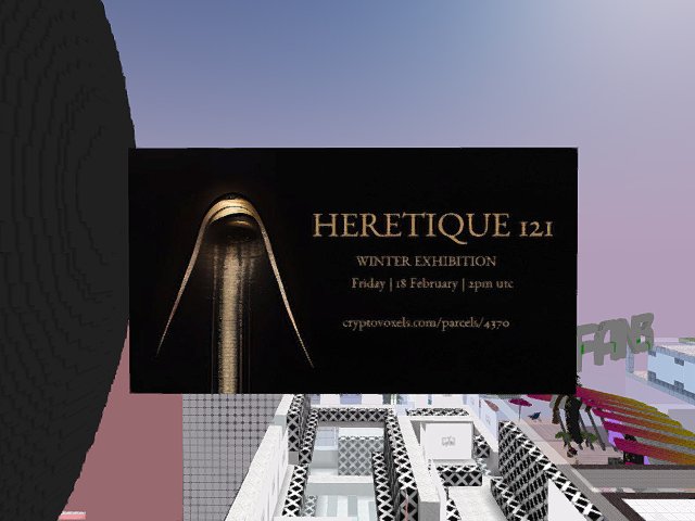 Friday February 18th, 2pm UTC. Heretique 121's Winter Exhibition!