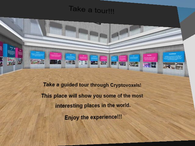 Take a guided tour through Cryptovoxels! This place will show you some of the most interesting places in the world. Enjoy the experience!!!