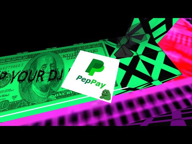 Tip your dj with PepPay 🐸😆
