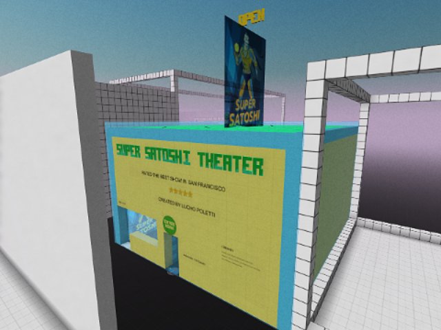 SUPER SATOSHI THEATER is now open - After an opening day earthquake postponed launch.
